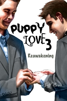 Puppy Love 3: Reawakening by Erno, Jeff