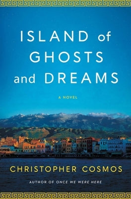Island of Ghosts and Dreams by Cosmos, Christopher
