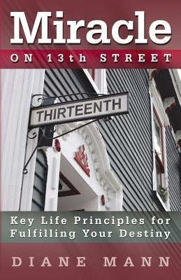 Miracle on 13th Street by Mann, Diane
