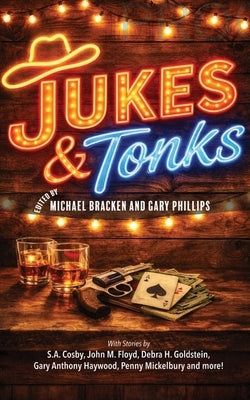 Jukes and Tonks by Bracken, Michael