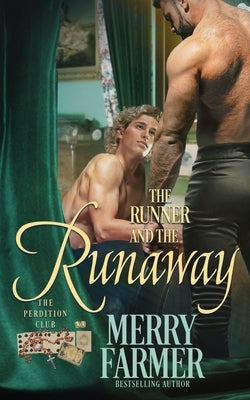 The Runner and the Runaway by Farmer, Merry
