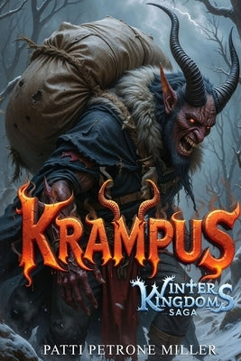 Krampus by Petrone Miller, Patti