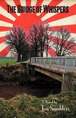 The Bridge of Whispers by Smolders, Jan