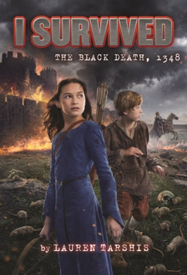 I Survived the Black Death, 1348 by Tarshis, Lauren