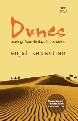 Dunes by Sebastian, Anjali