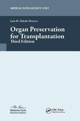 Organ Preservation for Transplantation by Toledo-Pereyra, Luis Horacio