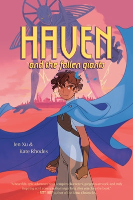 Haven and the Fallen Giants by Xu, Jen