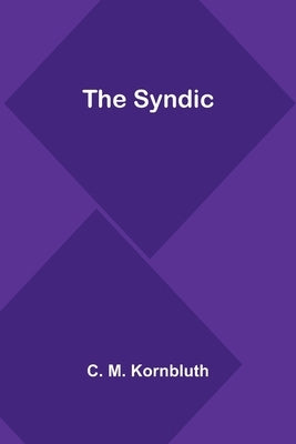 The Syndic by M. Kornbluth, C.