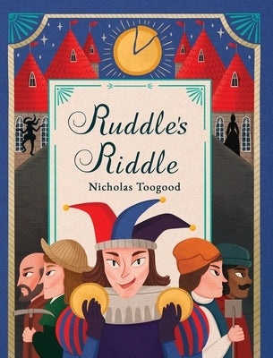 Ruddle's Riddle by Toogood, Nicholas