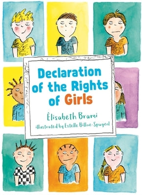 Declaration of the Rights of Girls and Boys: A Flipbook by Brami, Élisabeth