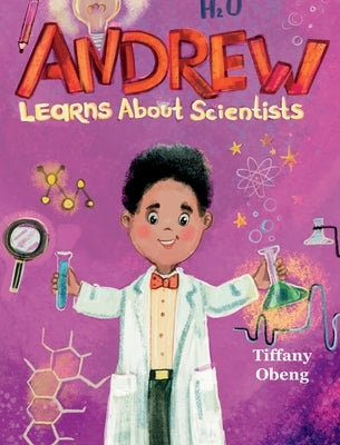 Andrew Learns about Scientists: Career Book for Kids (STEM Children's Book) by Obeng, Tiffany