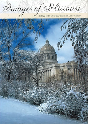 Images of Missouri by Willcox, Clair