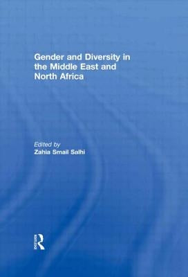 Gender and Diversity in the Middle East and North Africa by Salhi, Zahia Smail
