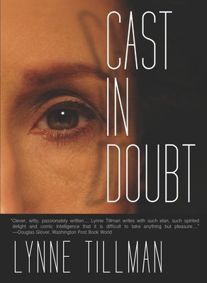 Cast in Doubt by Tillman, Lynne