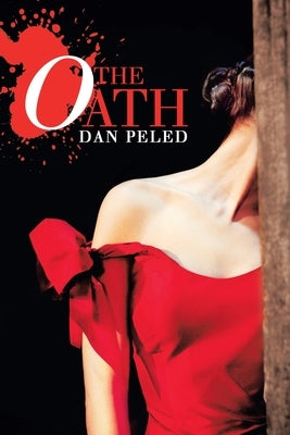 The Oath by Peled, Dan