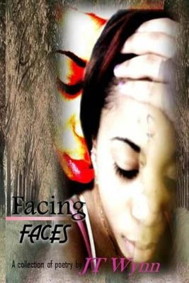 Facing FACES by Wynn, Jt