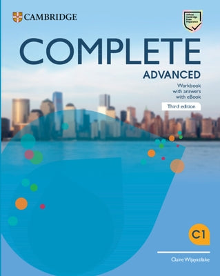 Complete Advanced Workbook with Answers with eBook [With eBook] by Wijayatilake, Claire