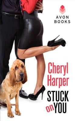 Stuck on You by Harper, Cheryl