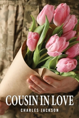 Cousin in Love by Jackson, Charles Anthony