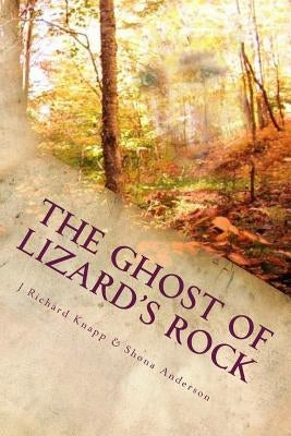 Cow Pie Gang: The Ghost of Lizard's Rock by Anderson, Shona