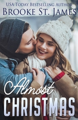 Almost Christmas by St James, Brooke