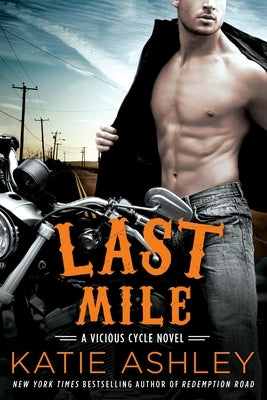 Last Mile by Ashley, Katie