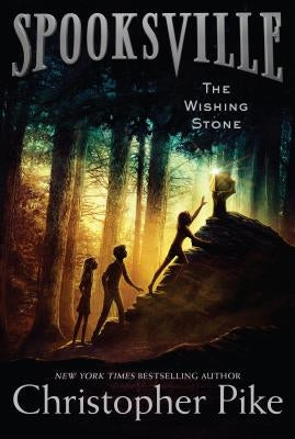 The Wishing Stone by Pike, Christopher