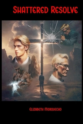 Shattered Resolve by Andrews, Tonya