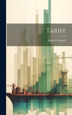 Tariff by Campbell, James