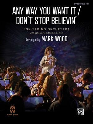 Any Way You Want It / Don't Stop Believin': Conductor Score by Schon, Neal