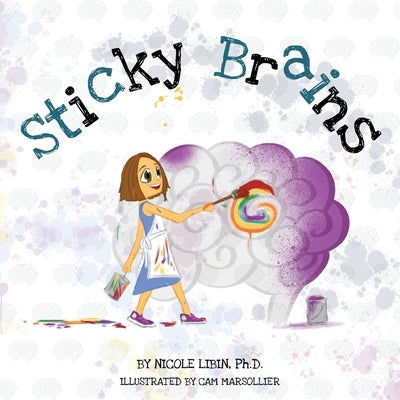 Sticky Brains by Libin, Nicole