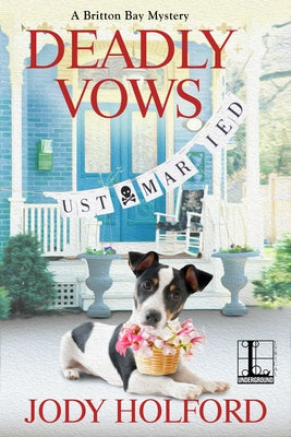 Deadly Vows by Holford, Jody