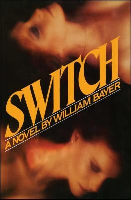 Switch by Bayer, William