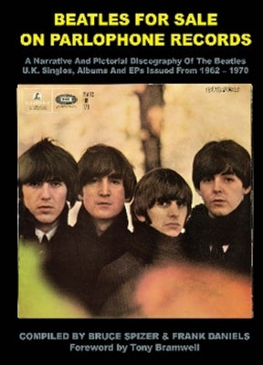 Beatles for Sale on Parlophone Records by Spizer, Bruce