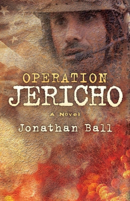 Operation: Jericho by Ball, Jonathan
