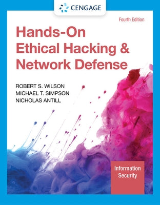 Hands-On Ethical Hacking and Network Defense, Loose-Leaf Version by Wilson, Rob