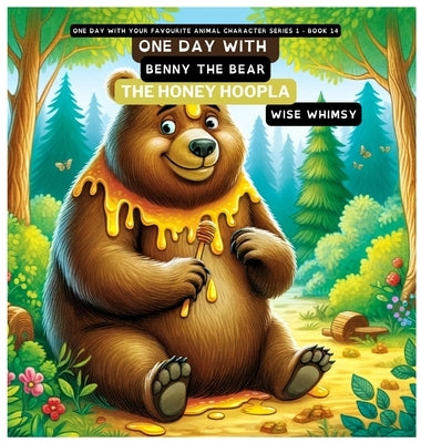 One Day With Benny the Bear: The Honey Harvest Board Game by Whimsy, Wise