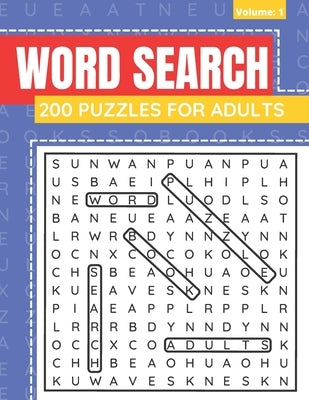 Word Search 200 Puzzles For Adults: Word Search Book For Adults And Seniors With Solutions (Volume: 2) by Books, Funafter