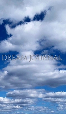dream clouds creative blank journal notebook: Dream journal by Huhn, Michael