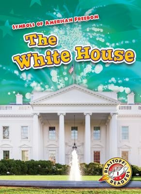 The White House by Schuh, Mari C.