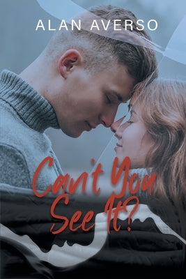 Can't You See It? by Averso, Alan