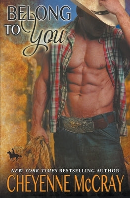 Belong to You by McCray, Cheyenne