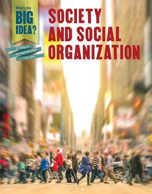 Society and Social Organization by Cooke, Tim