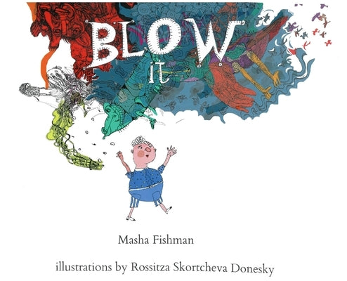Blow It by Fishman, Masha