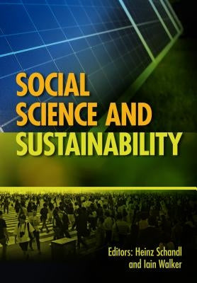 Social Science and Sustainability by Schandl, Heinz