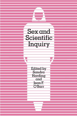 Sex and Scientific Inquiry by Harding, Sandra