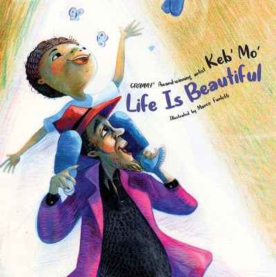 Life Is Beautiful by Mo', Keb'