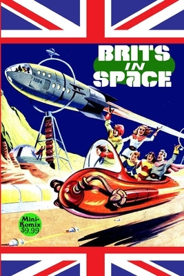 Brits In Space by Komix, Mini