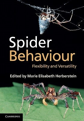 Spider Behaviour by Herberstein, Marie Elisabeth