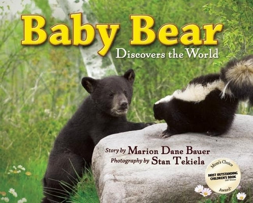 Baby Bear Discovers the World by Bauer, Marion Dane